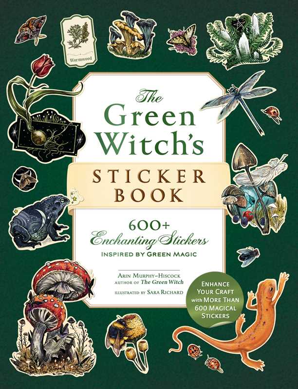 Green Witch's Sticker Book by Arin Murphy-Hiscock: Paperback; 144 pages / English