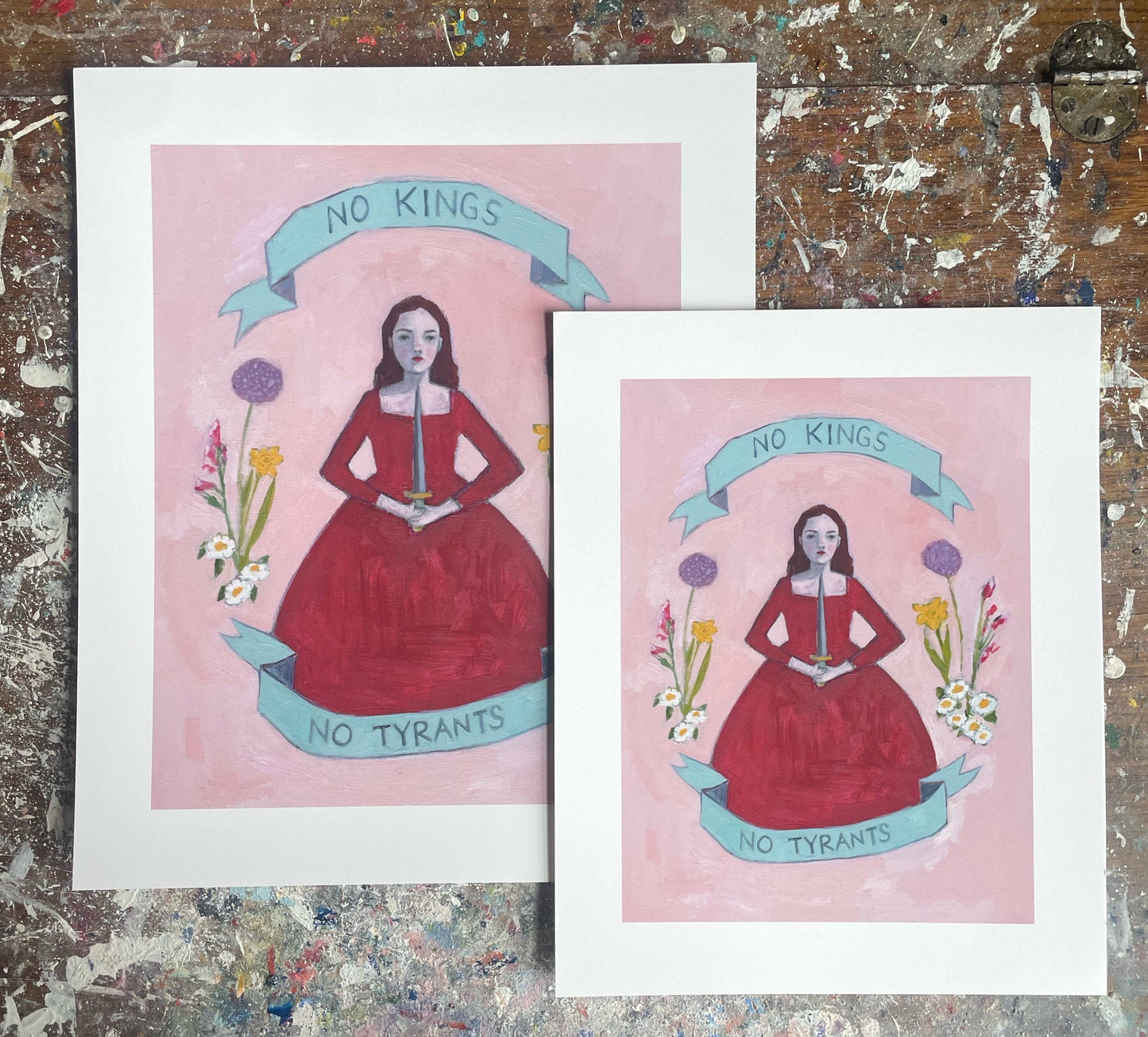 No kings, no tyrants - print: 8 by 10