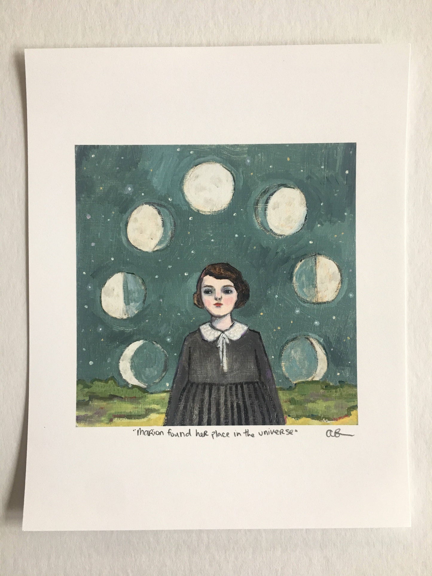 Marion found her place in the universe - print: 8 by 10