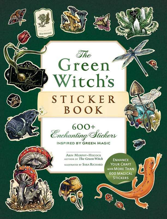 Green Witch's Sticker Book by Arin Murphy-Hiscock: Paperback; 144 pages / English